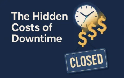 The Hidden Costs of Downtime (and Why It’s More Expensive Than You Think)